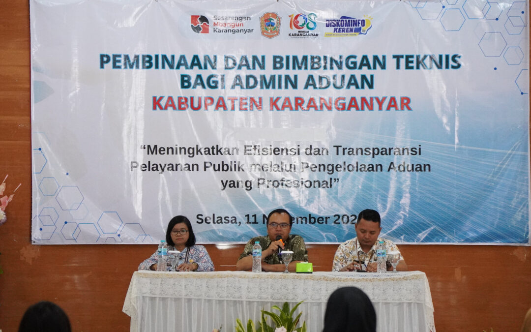 Tingkatkan Profesionalitas, Diskominfo Karanganyar Gelar Bintek Admin Aduan Masyarakat